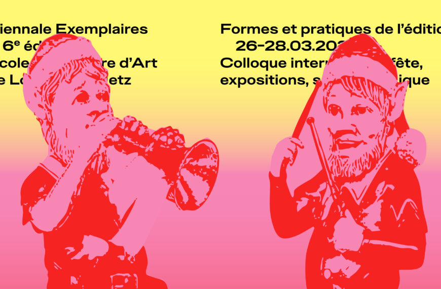 L’Ensad Nancy à la Biennale Exemplaires 2026 — Du 26 au 28 mars 2026